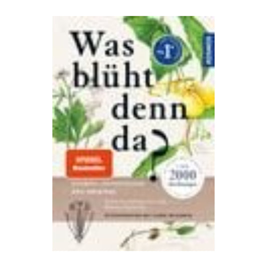 Was blüht denn da?